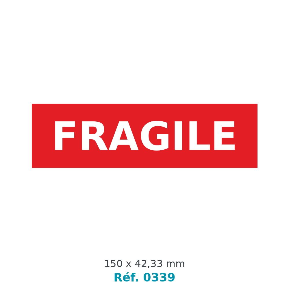 Étiquette signalisation FRAGILE - Réf. 0339