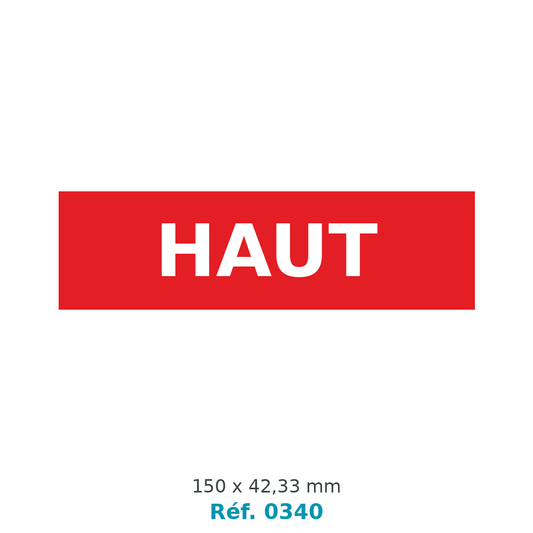 Étiquette signalisation HAUT - Réf. 0340